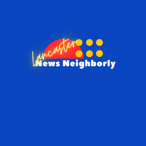 Lancaster News Neighborly